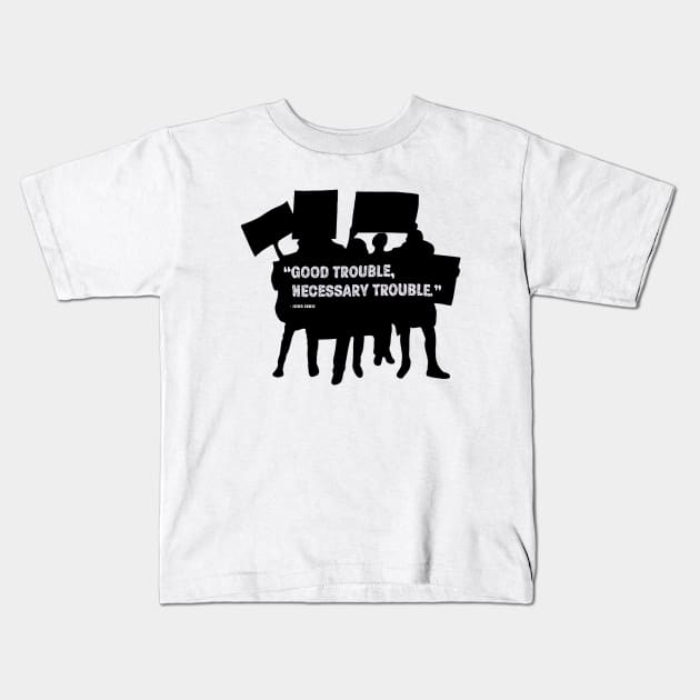 good trouble - john lewis Kids T-Shirt by Nashida Said